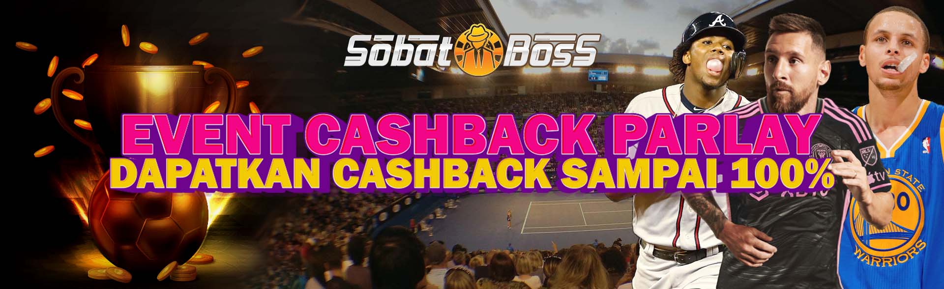 Bonus Cashback Parlay 100% Sobatboss