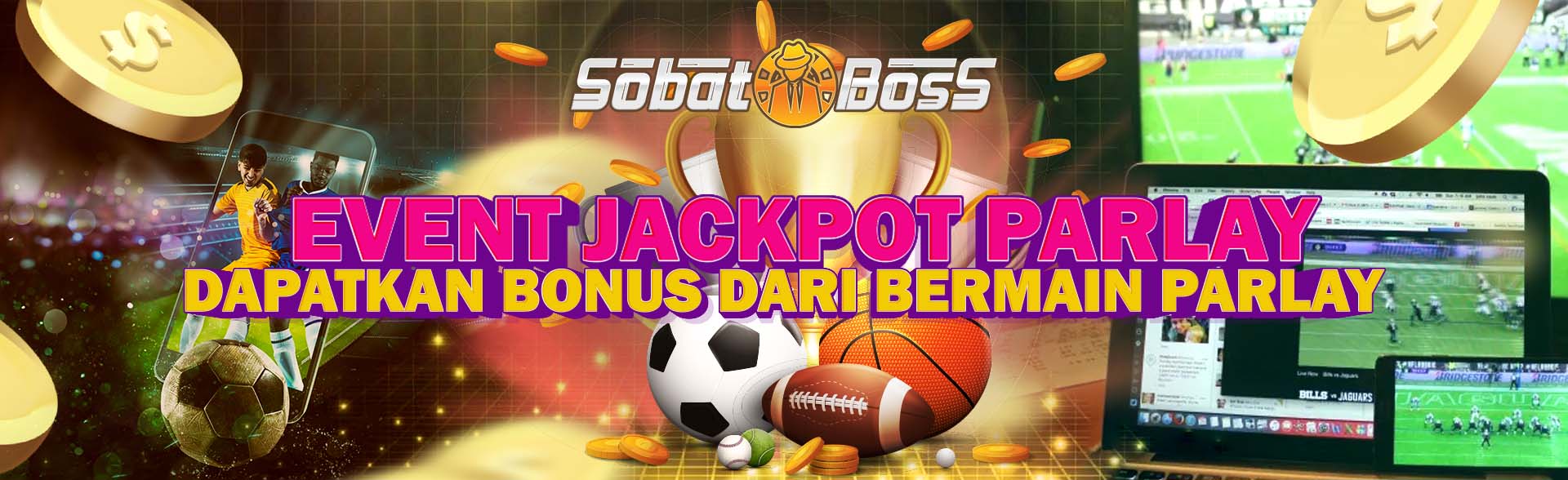 Event Jackpot Parlay Sobatboss